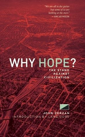 nice book why hope stand against civilization PDF